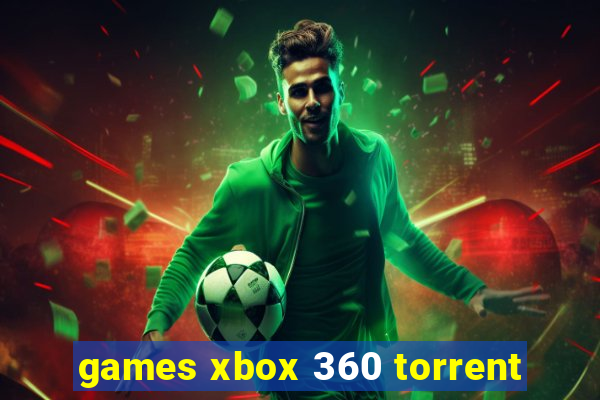 games xbox 360 torrent